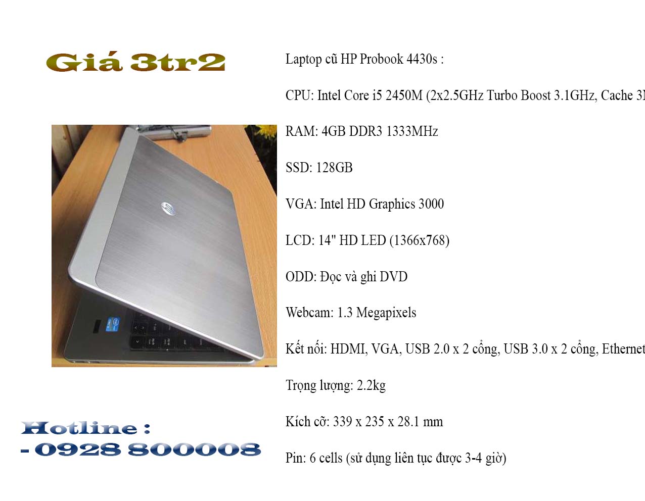 HP PROBOOK 4430S – CORE I5  4GB SSD 128GB  (DOANH NHÂN/SIÊU MẠNH)