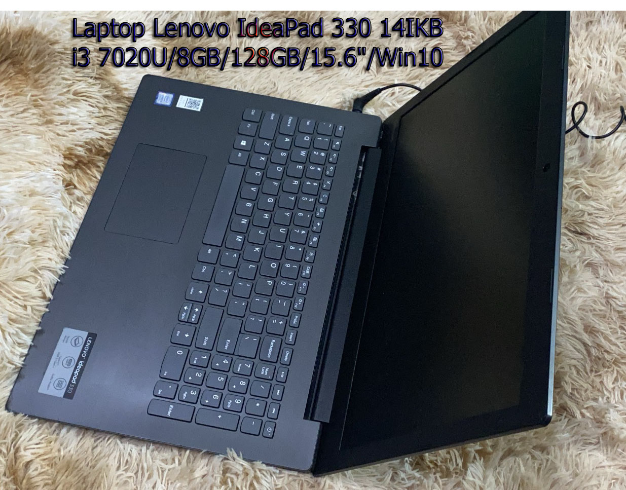 Lenovo IdeaPad 330 14IKB ‼️ CPU i3 7020U/RAM DDR4 8GB/128GB BH 3 NĂM/15.6