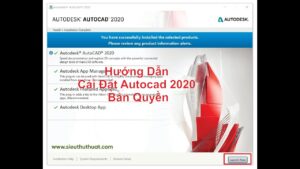Hướng dẫn cài đặt autocad 2020