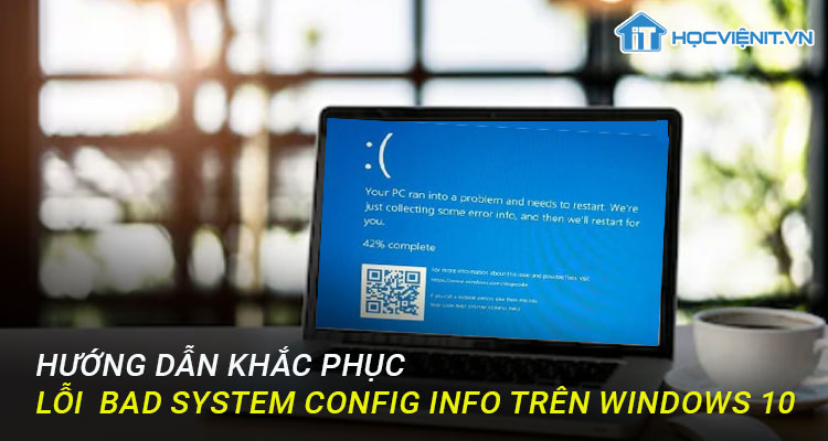 Hướng dẫn sửa chữa Driver bị hỏng trên Windows 10 nhanh chóng và tiện lợi