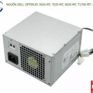 NGUỒN DELL OPTIPLEX 3020 MT, 7020 MT, 9020 MT, T1700 MT – 290W